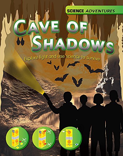 The Cave of Shadows - Explore light and use science to survive