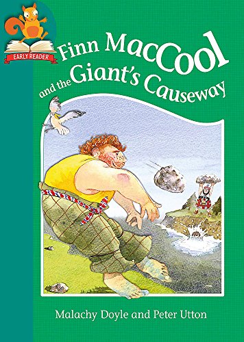 Must Know Stories: Level 2: Finn MacCool and the Giant's Causeway