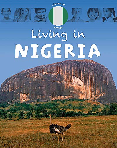 Living in Africa: Nigeria