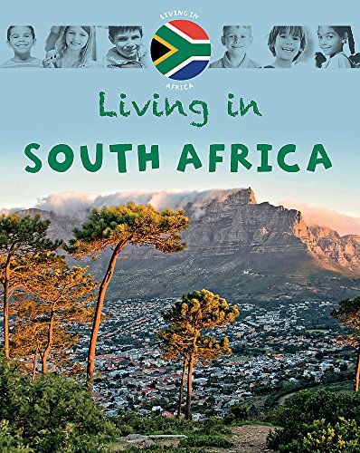 Living in Africa: South Africa
