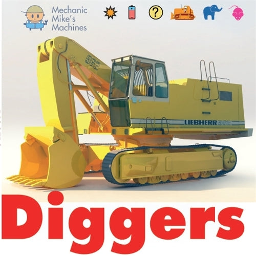 Mechanic Mike's Machines: Diggers