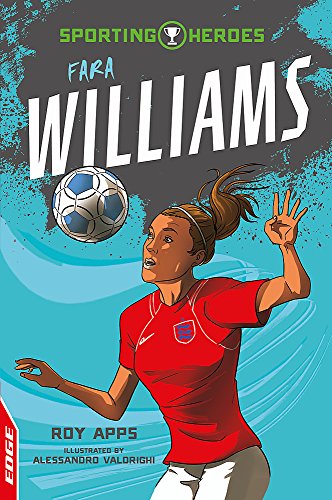 EDGE: Sporting Heroes: Fara Williams