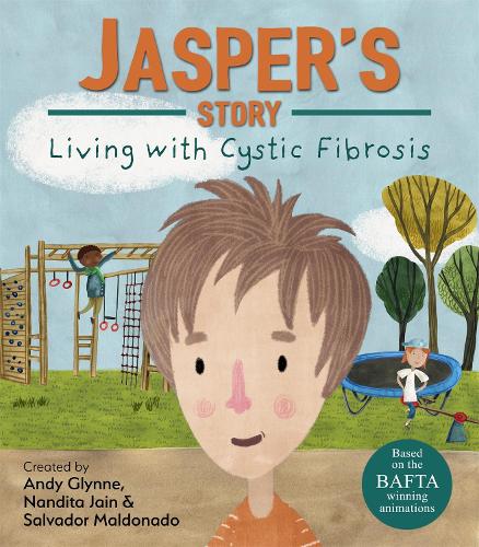 Living with Illness: Jasper's Story Living with Cystic Fibrosis