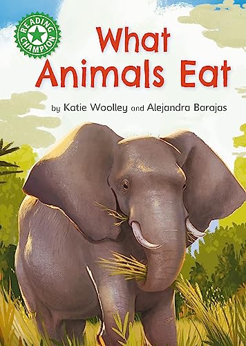 Reading Champion: What Animals Eat
