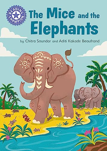 Reading Champion: The Mice and the Elephants