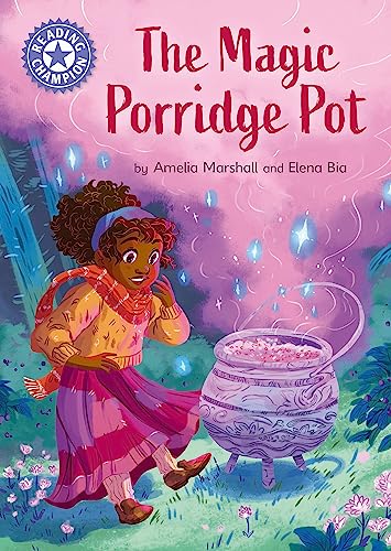 Reading Champion: The Magic Porridge Pot