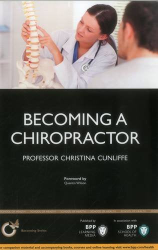 Becoming a Chiropractor: Is Chiropractic Really the Career for You?
