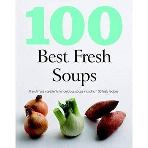 100 Best Soups