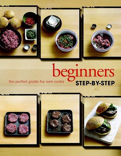 Beginners Step-by-Step Cookbook