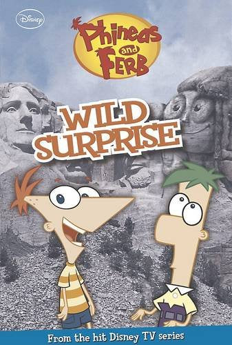 Disney Phineas & Ferb Fiction - Wild Surprise
