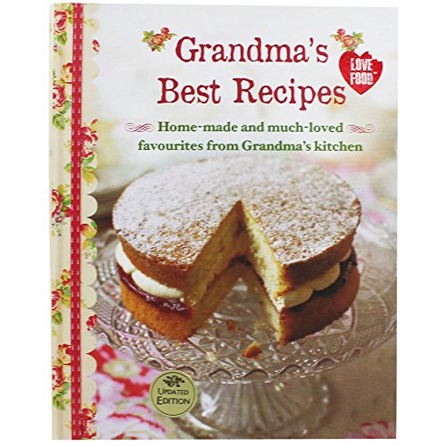 Grandma's Best Recipes (New Collection)