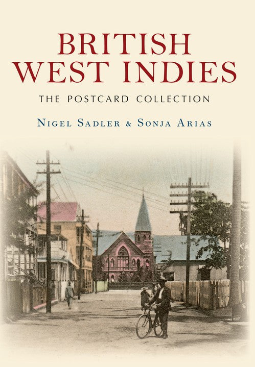 British West Indies The Postcard Collection