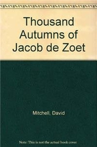 The Thousand Autumns of Jacob de Zoet