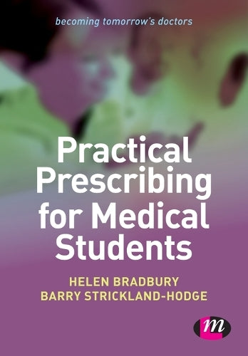 Practical Prescribing for Medical Students