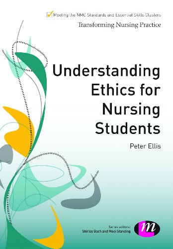 Understanding Ethics for Nursing Students