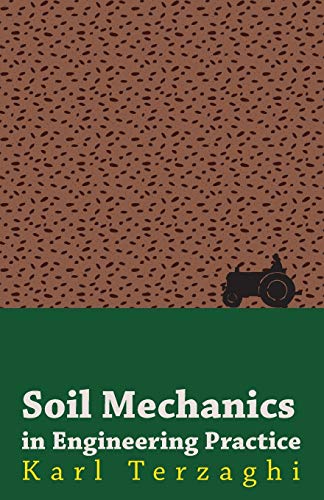 Soil Mechanics In Engineering Practice