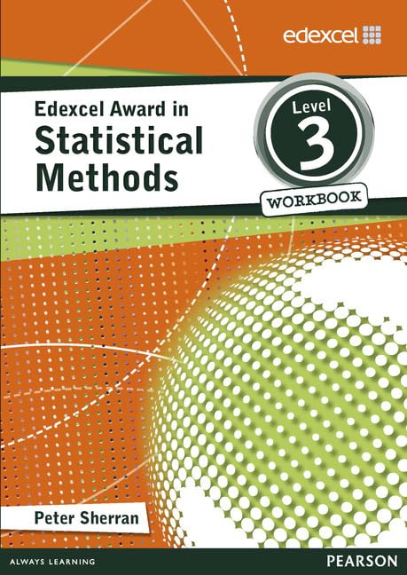 Edexcel Award in Statistical Methods Level 3 Workbook