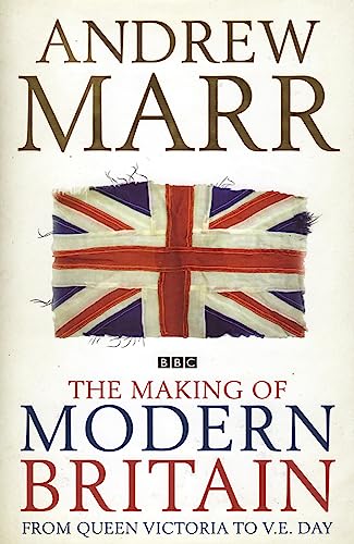 The Making of Modern Britain