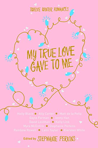 My True Love Gave to Me