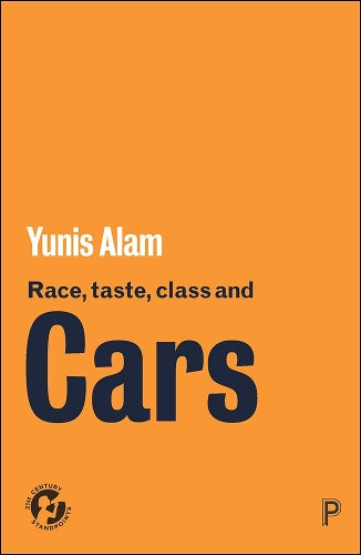 Race, Taste, Class and Cars