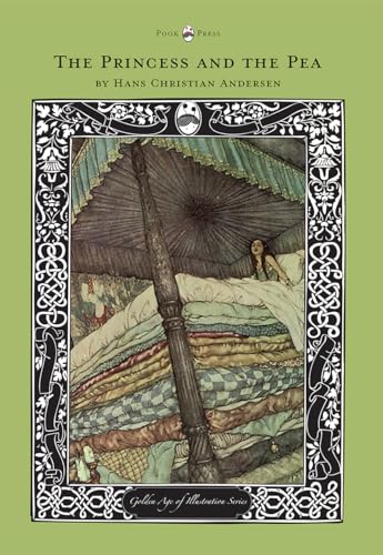 The Princess and the Pea - The Golden Age of Illustration Series