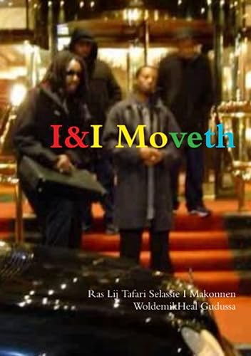 I&I Moveth