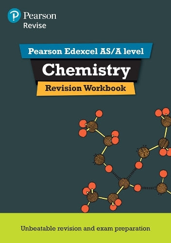 Pearson REVISE Edexcel AS/A Level Chemistry Revision Workbook - for 2026, 2027 exams