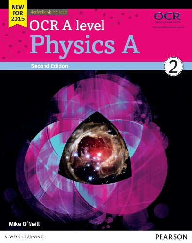 OCR A level Physics A Student Book 2 + ActiveBook
