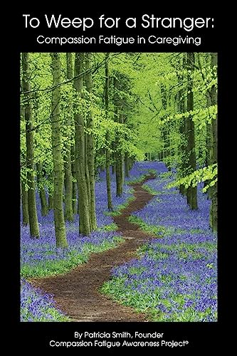 To Weep For A Stranger