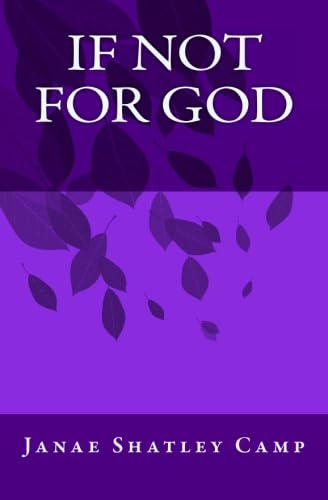 Title: If Not For God