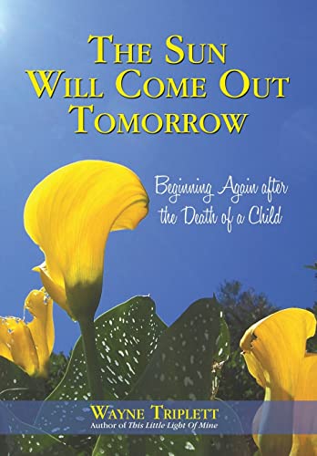 The Sun Will Come out Tomorrow