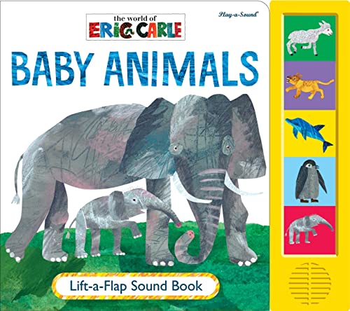 World of Eric Carle: Baby Animals Lift-a-Flap Sound Book