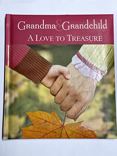 Grandma Grandchild A Love to Treasure
