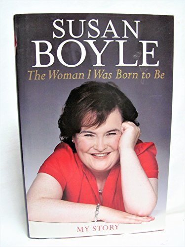 The Woman I Was Born to Be