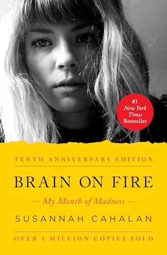 Brain on Fire (10th Anniversary Edition)