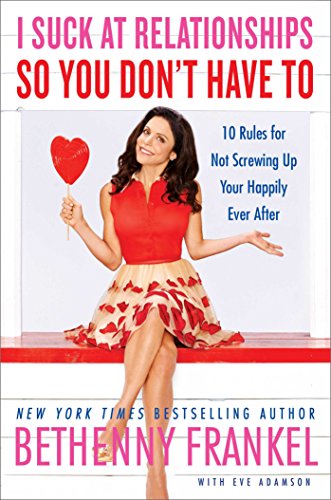I Suck at Relationships So You Don't Have To
