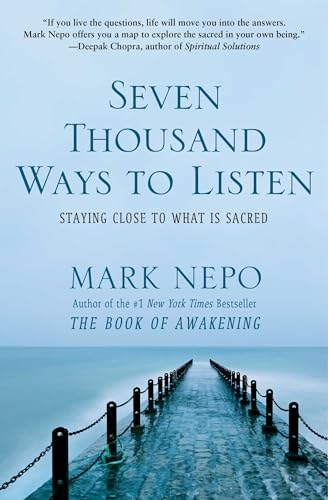 Seven Thousand Ways to Listen