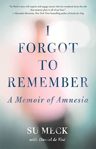 I Forgot to Remember