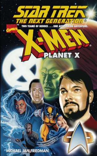 X Men Planet X Star Trek