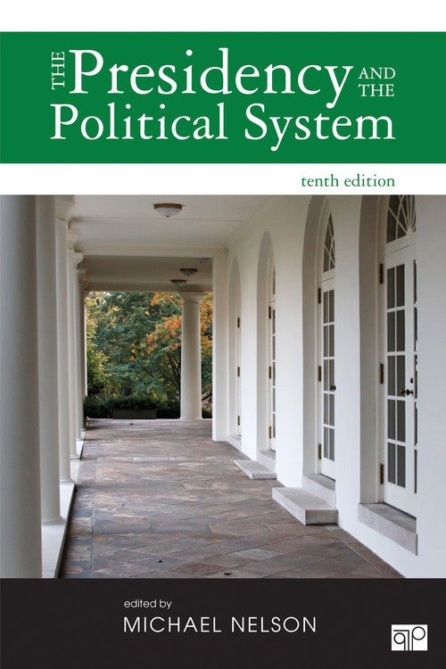 The Presidency and the Political System