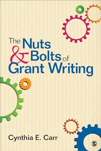 The Nuts and Bolts of Grant Writing