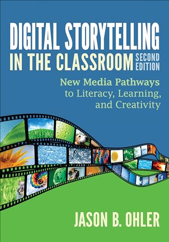 Digital Storytelling in the Classroom