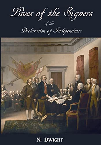 Lives of the Signers of the Declaration of Independence