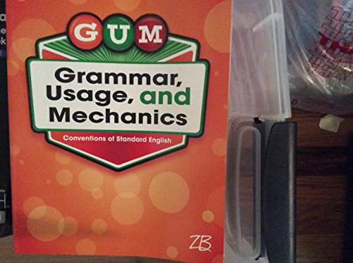 GUM Grammar, Usage, and Mechanics Conventions of Standard English Grade 2: Student Edition