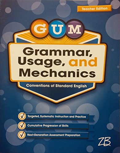 Grammar, Usage, and Mechanics, Conventions of Standard English, Teacher Edition