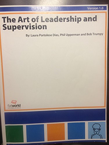 The Art of Leadership and Supervision