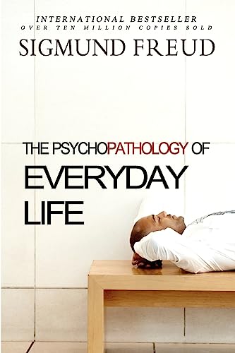 The Psychopathology of Everyday Life