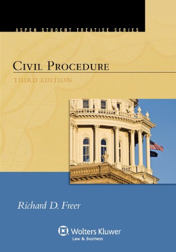 Civil Procedure, Third Edition