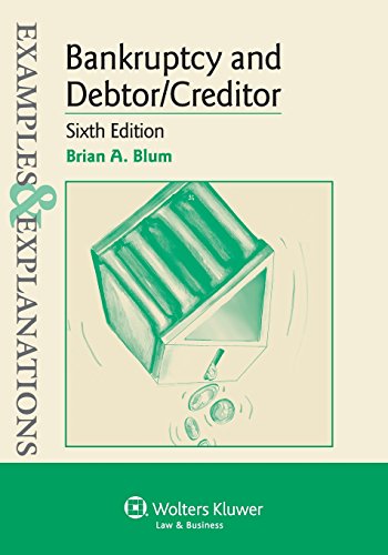 Examples & Explanations for Bankruptcy and Debtor Creditor