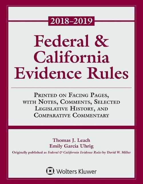Federal & California Evidence Rules